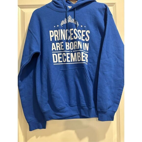 Princesses are Born in December Hoodie size Small - Picture 1 of 2